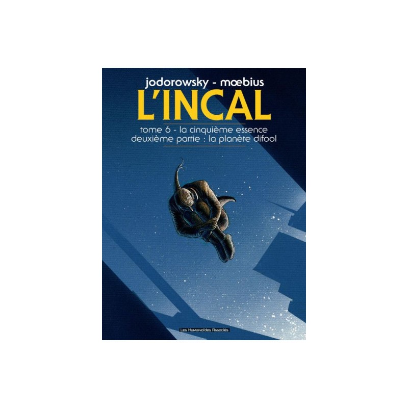 L'Incal Tome 6