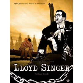 Lloyd Singer Tome 6 - Seuls Au Monde