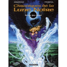 Chroniques De La Lune Noire Tome 0 - En Un Jeu Cruel