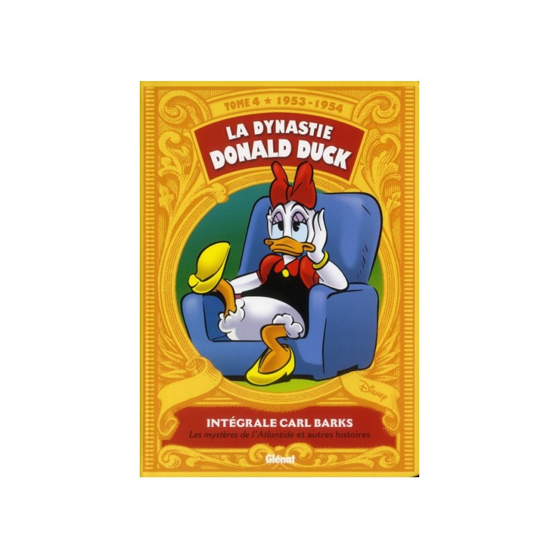 La Dynastie Donald Duck Tome 4 - 1953-1954