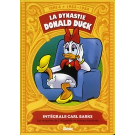 La Dynastie Donald Duck Tome 4 - 1953-1954