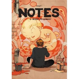 Notes Tome 6 - Debout Mes Globules !