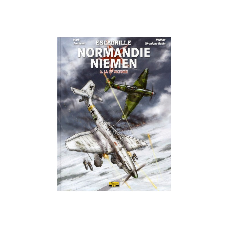 Escadrille Normandie-Niemen Tome 2 - La Première Victoire