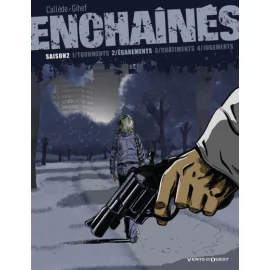 Les Enchaînés - Saison 2 Tome 2