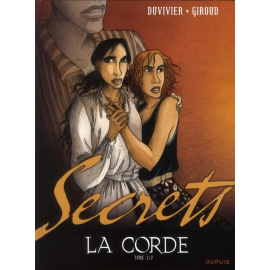 Secrets, La Corde Tome 2