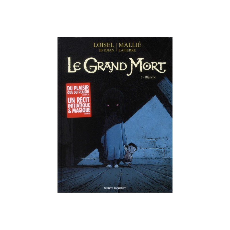 Le Grand Mort Tome 3