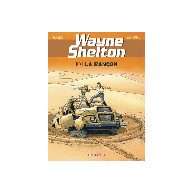 Wayne Shelton Tome 10