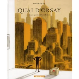 Quai D'Orsay Tome 2 - Chroniques Diplomatiques