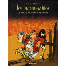 Les Innommables ; Intégrale Vol.4 ; Le Cycle Du Lotus Pourpre