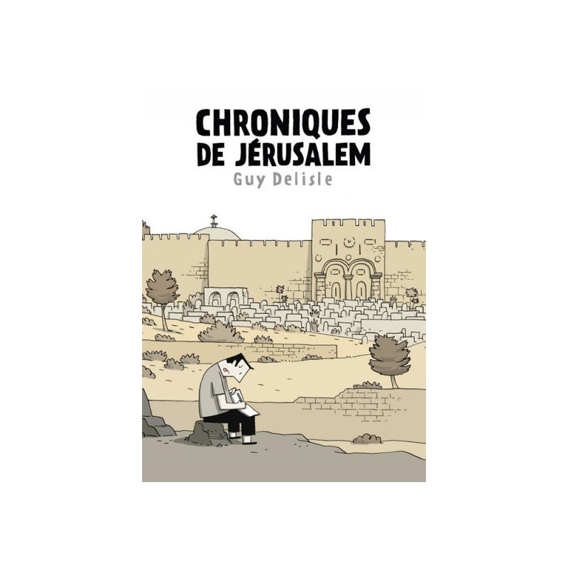 Chroniques De Jérusalem