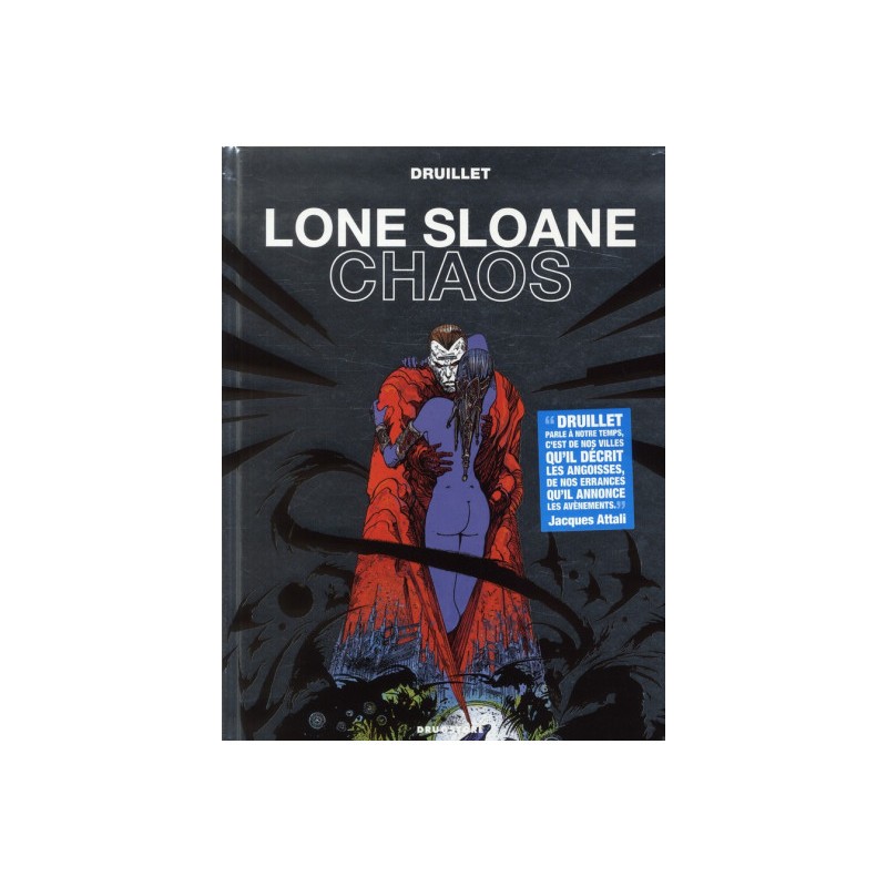 Lone Sloane ; Chaos (Édition 2012)