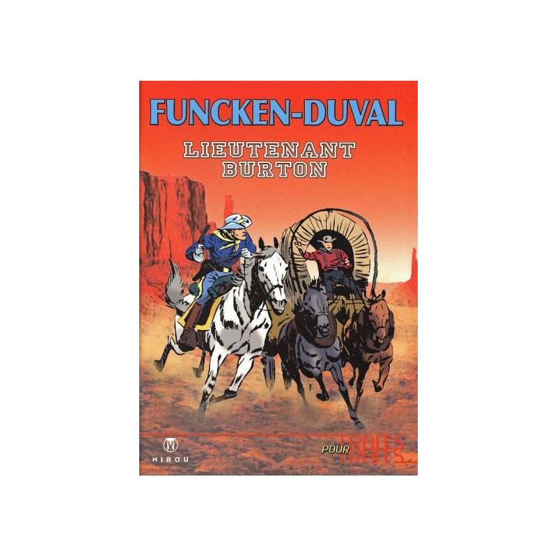 Lieutenant Burton Tome 1