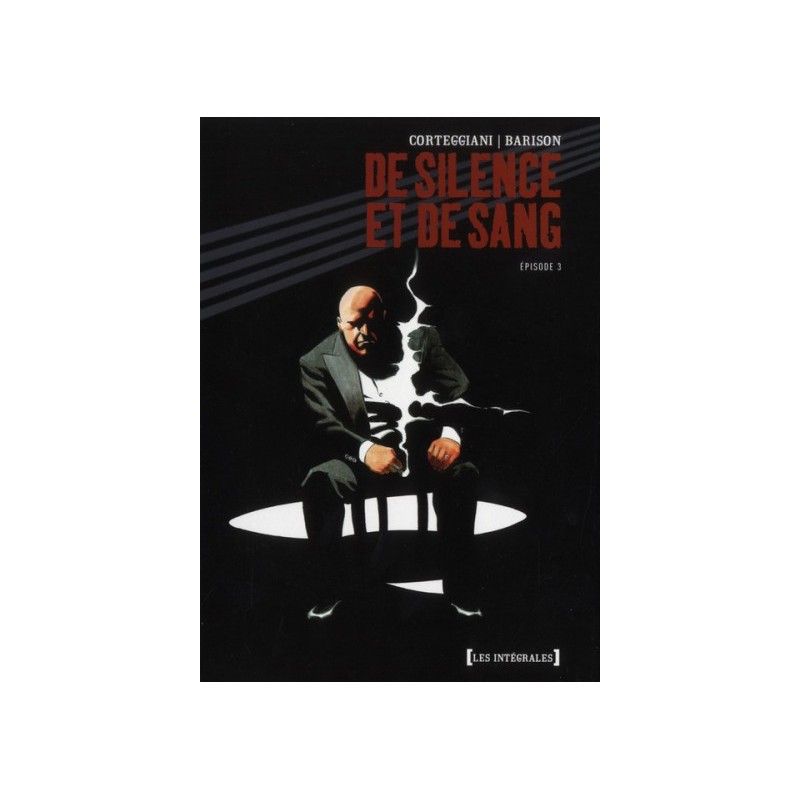 De Silence Et De Sang - Intégrale Tome 11 À Tome 14