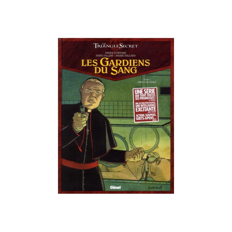 Le Triangle Secret - Les Gardiens Du Sang Tome 4 - Ordo Ab Chao