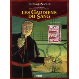 Le Triangle Secret - Les Gardiens Du Sang Tome 4 - Ordo Ab Chao