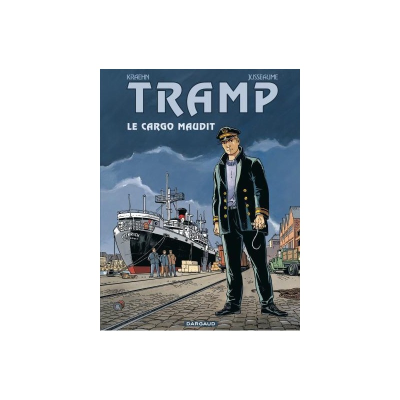 Tramp Tome 10 - Le Cargo Maudit