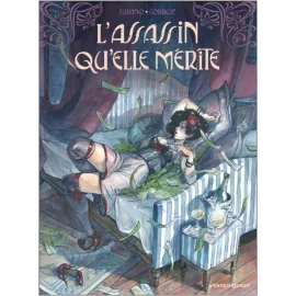 L'Assassin Qu'Elle Mérite Tome 2 - La Fin De L'Innocence