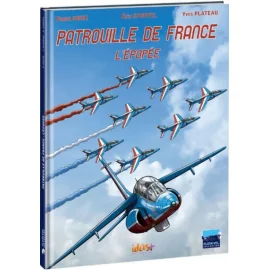 Patrouille De France, L'Épopée