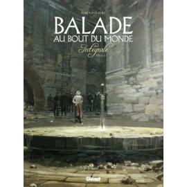 Balade Au Bout Du Monde - Intégrale Tome 3