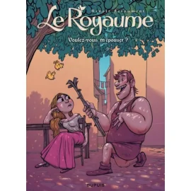 Le Royaume Tome 4 - Voulez-Vous M'Épouser ?