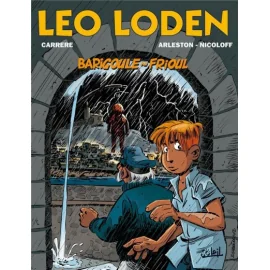 Léo Loden Tome 21 - Barigoule Au Frioul