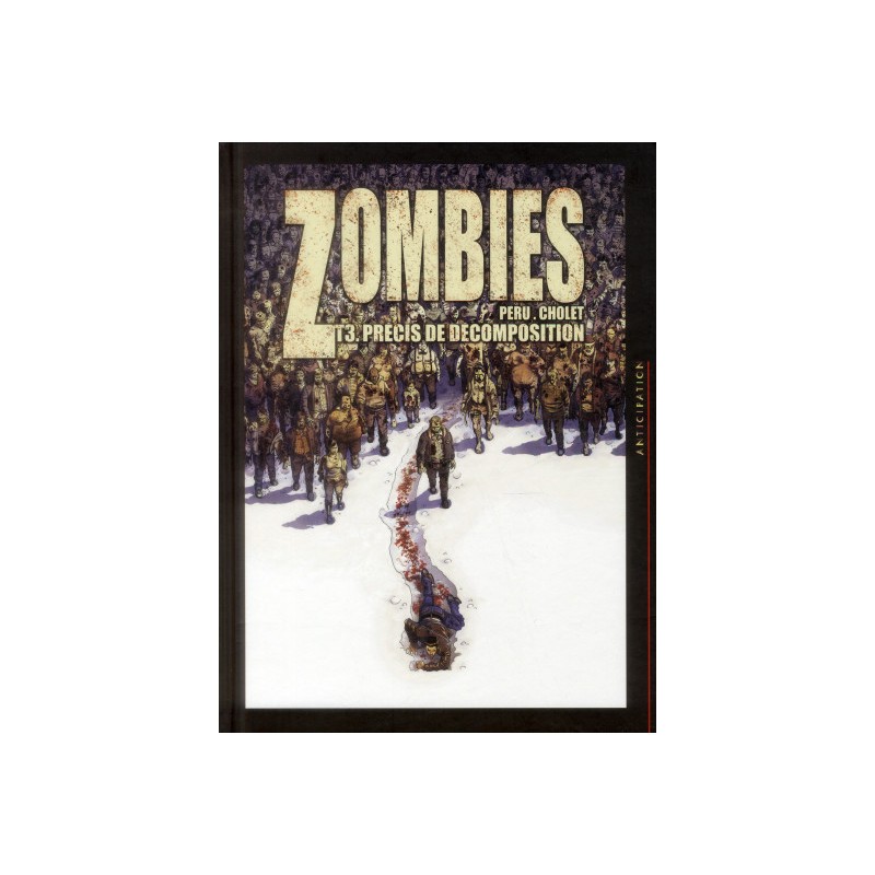 Zombies Tome 3