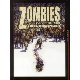 Zombies Tome 3