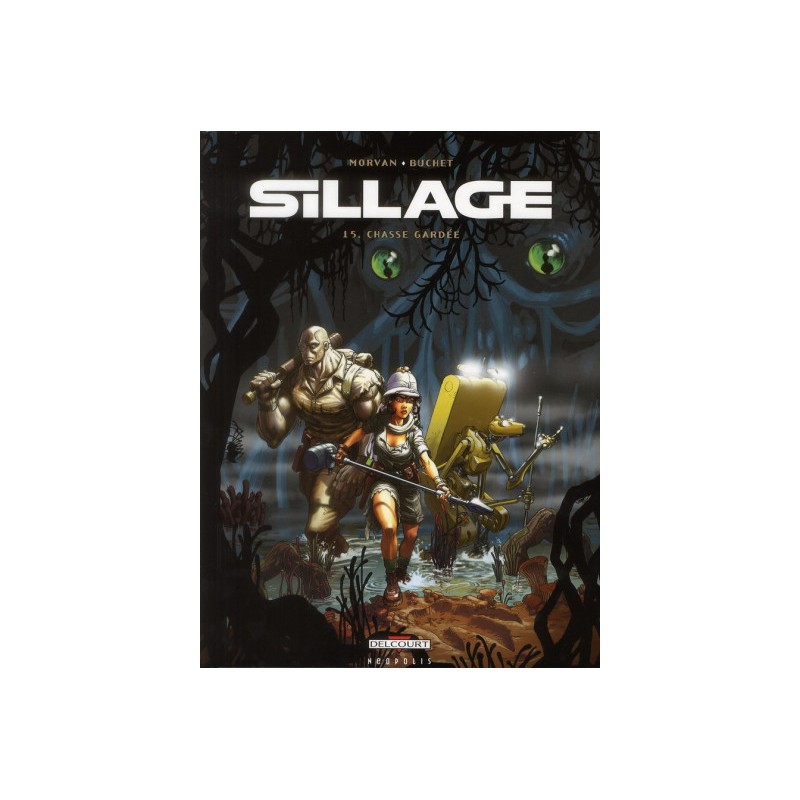 Sillage Tome 15