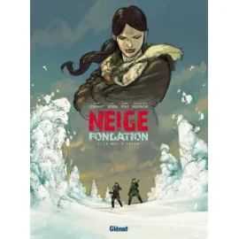 Neige Fondation Tome 3