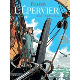 L'Epervier Tome 4 - Captives A Bord