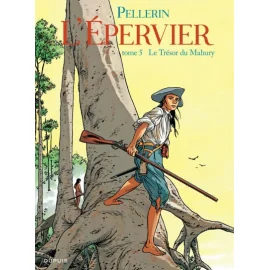 L'Epervier Tome 5 - Le Trésor Du Mahury