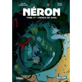 Néron Tome 1 - Frères De Sang