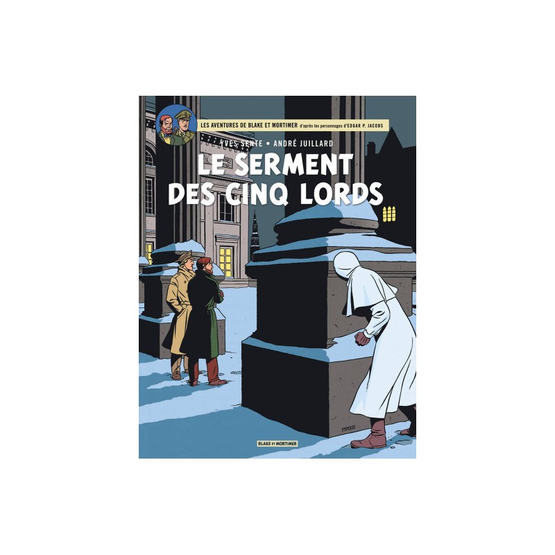 Blake Et Mortimer Tome 21 - Le Serment Des Cinq Lords