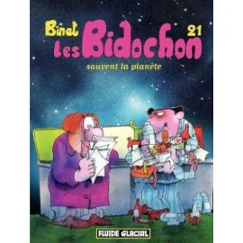 Les Bidochon Tome 21 - Sauvent La Planète