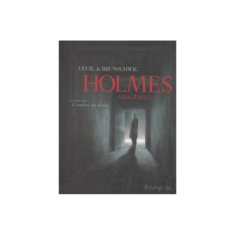 Holmes (1854-1891?) Tome 3