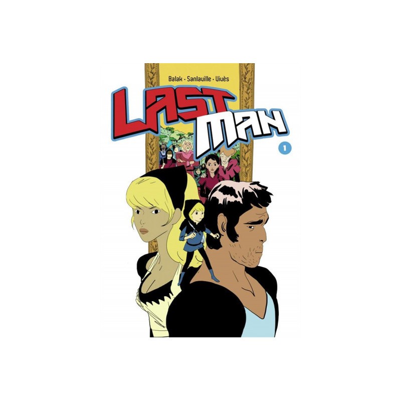 Lastman Tome 1