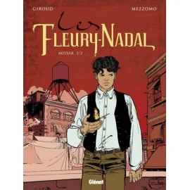 Les Fleury Nadal Tome 6 - Missak Tome 2