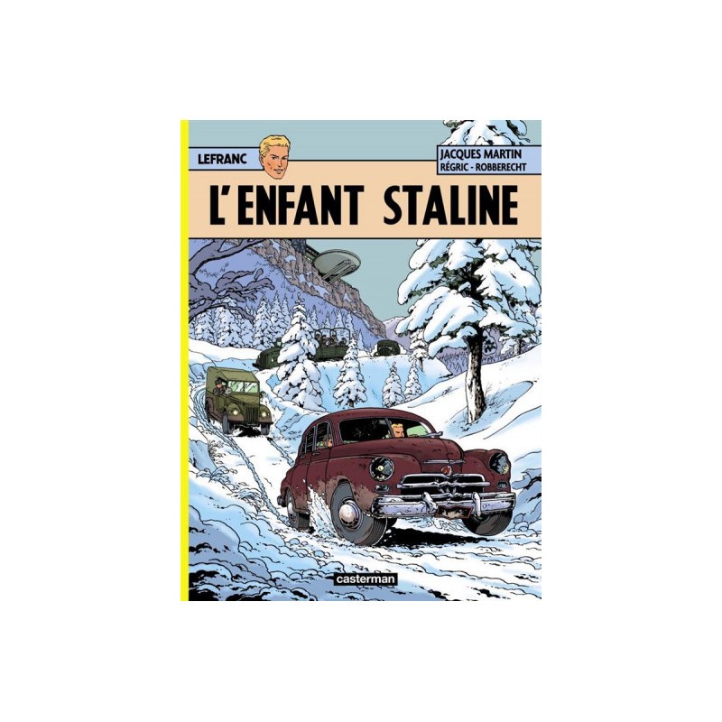 Lefranc Tome 24 - L'Enfant Staline