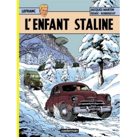 Lefranc Tome 24 - L'Enfant Staline