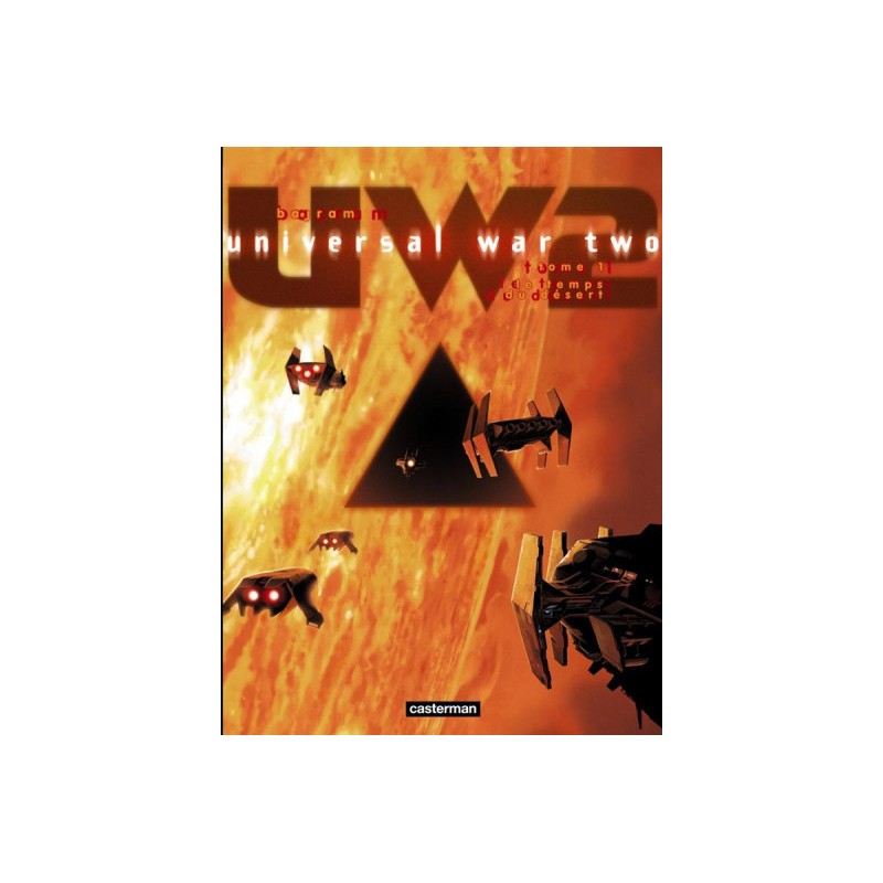 Universal War Two Tome 1