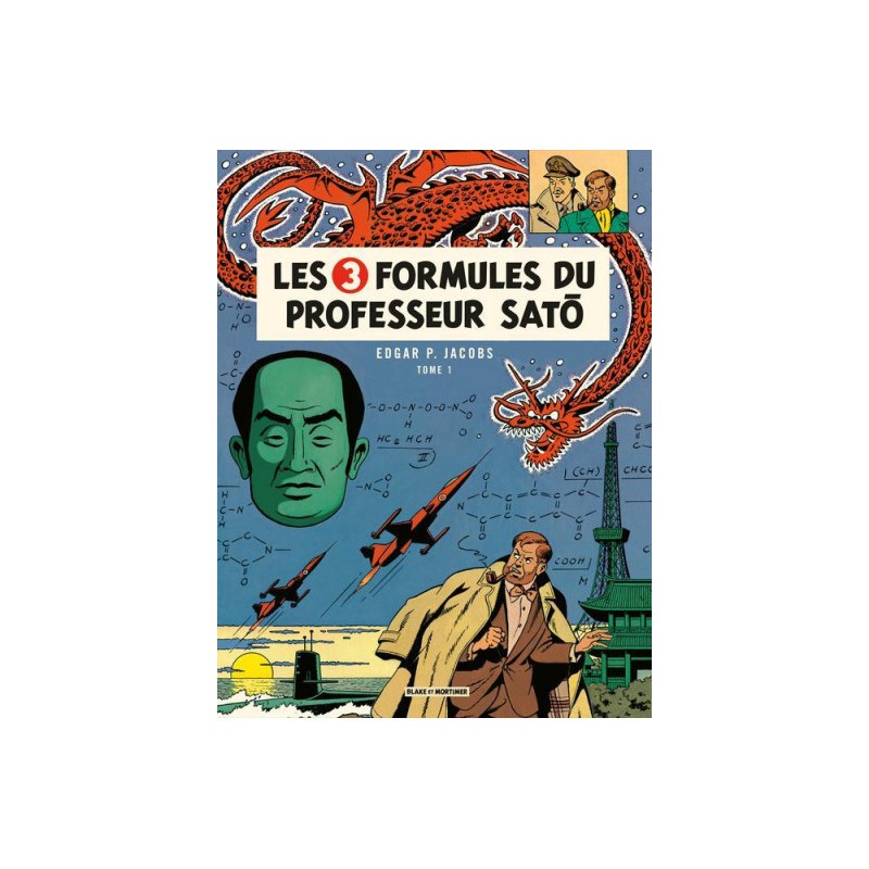 Blake Et Mortimer Tome 11 - Les 3 Formules Du Professeur Satô Tome 1 - Nouvelle Édition