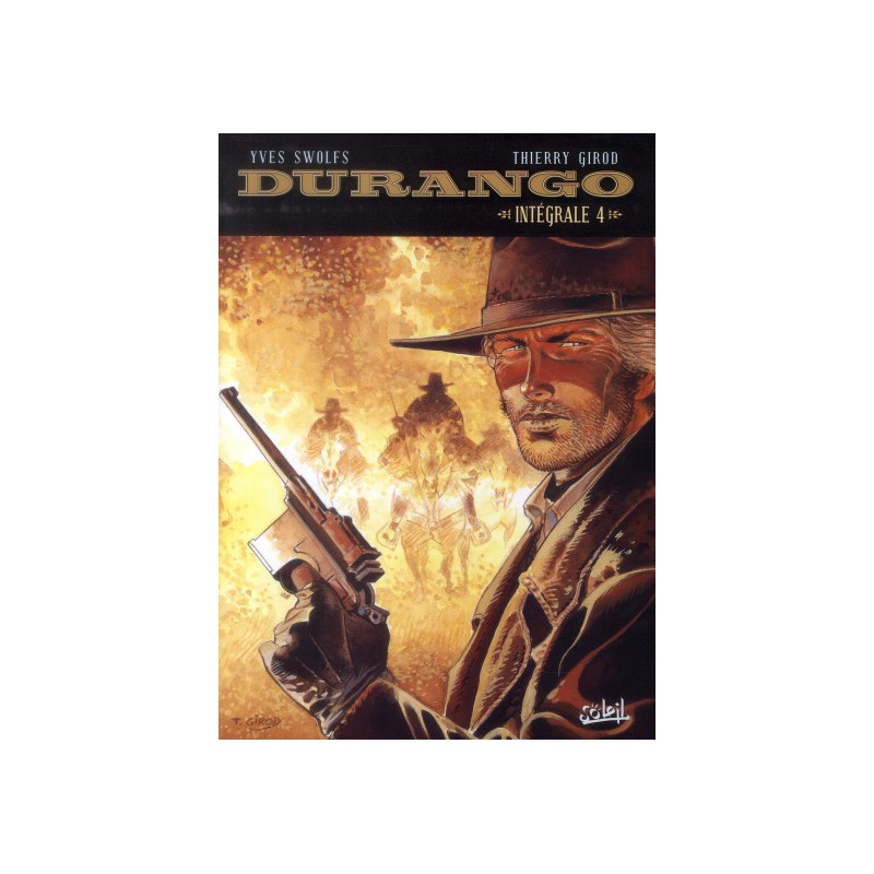 Durango - Intégrale Tome 4 - Tome 13 À Tome 16