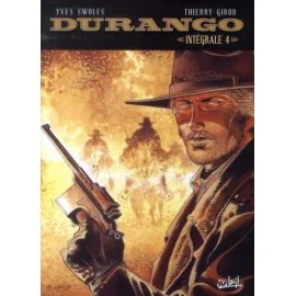 Durango - Intégrale Tome 4 - Tome 13 À Tome 16