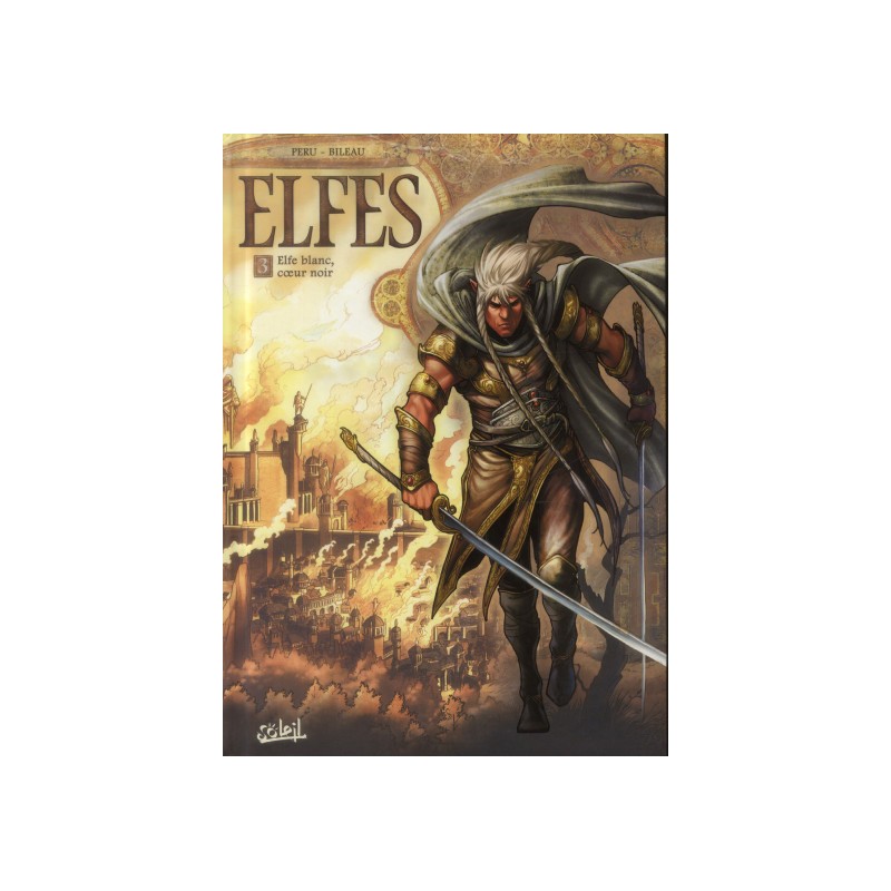 Elfes Tome 3