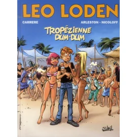 Léo Loden Tome 22 - Tropézienne Dum-Dum