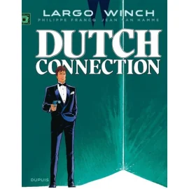 Largo Winch Tome 6 - Dutch Connection