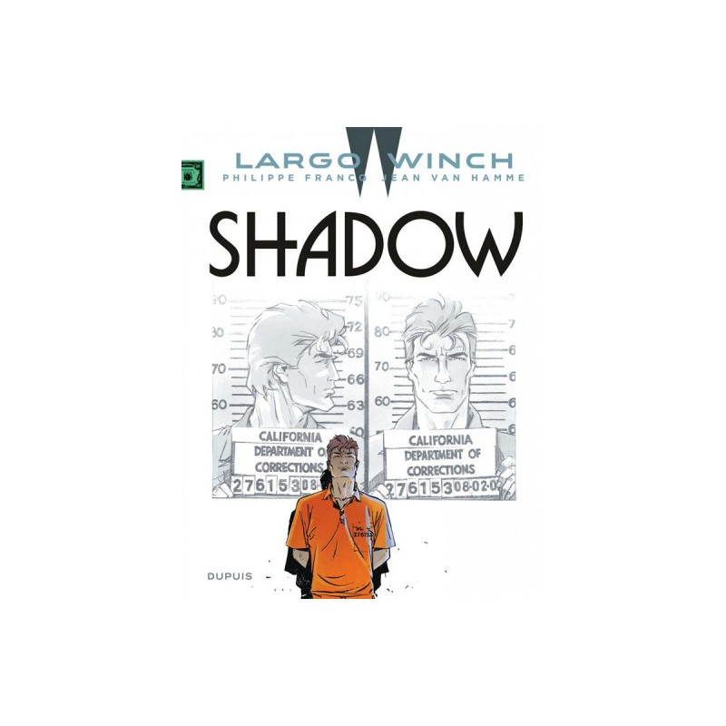 Largo Winch Tome 12 - Shadow