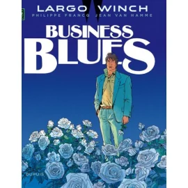 Largo Winch Tome 4 - Business Blues