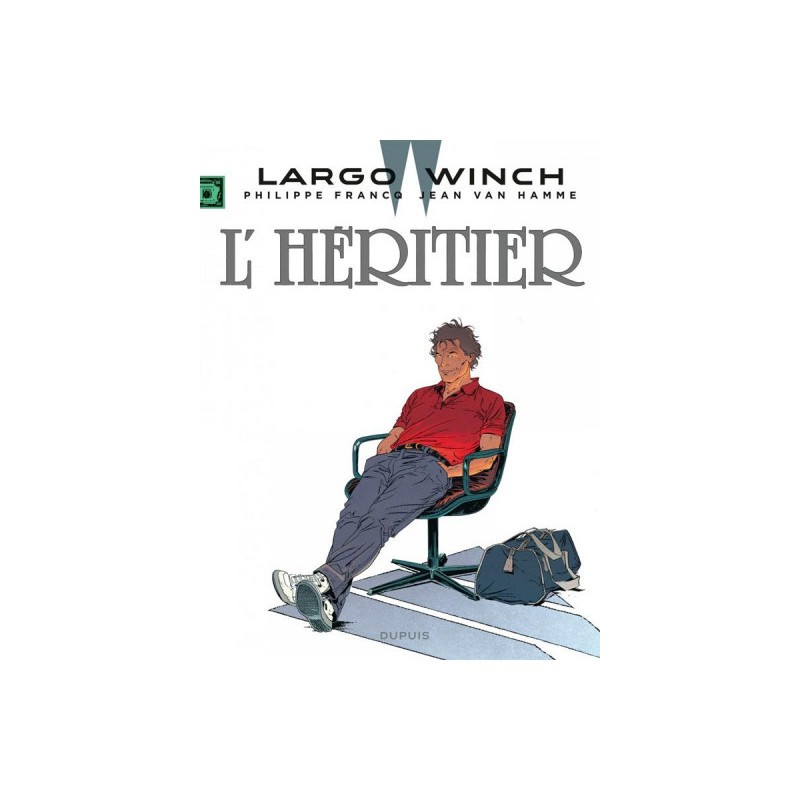 Largo Winch Tome 1 - L'Héritier