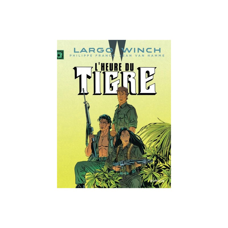 Largo Winch Tome 8 - L'Heure Du Tigre